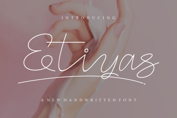 Etiyas Font Review: A Stylish Script for Romantic Branding Projects